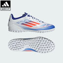 【20%OFFクーポン対象 05/12 00:00〜05/16 23:59】【公式】アディダス adidas 返品可 サッカー F50 CLUB TF / ター...