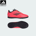 【20%OFFクーポン対象 05/12 00:00〜05/16 23:59】【公式】アディダス adidas 返品可 サッカー キッズ F50 CLUB TF ...