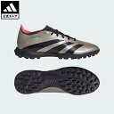 【20%OFFクーポン対象 05/12 00:00〜05/16 23:59】【公式】アディダス adidas 返品可 サッカー プレデター LEAGUE TF ...