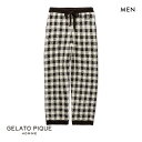 30%OFF ジェラートピケ オム メンズ ショコラ&フランボワーズ ベビモコギンガムチェックロングパンツ ジェラピケ ルームウェア Chocolat&Fram...