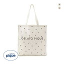 ジェラートピケ 総柄ホビートート ジェラピケ gelato pique レディース ADIEU 全2色