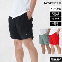 【5/9~16クーポン最大2000円OFF!】 ムーブスポーツ デサント ショートパンツ 下 メンズ MOVESPORT DESCENTE アウトドア はっ水 ...