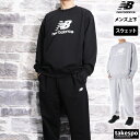 ニューバランス スウェット 上下 メンズ セットアップ チーム newbalance MT41500 クルーネック 新作 上下セット 大きいサイズ 有 スポーツ...