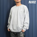 マラソン最大2000円オフクーポン! ナイキ スウェットシャツ メンズ 綿100 ゆったり トレーナー クラブ フリース 灰色 グレー NIKE HJ1820 大きいサイズ 有 スポーツウェア トレーニングウェア スポーツ おしゃれ ブランド 新作 あす楽