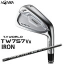 HONMA GOLF T//WORLD TW757Vx アイアン アイアン6本セット（ 5〜9,P） VIZARD IB-WF85 シャフト 本間ゴルフ ホンマゴルフ TOUR WORLD ツアーワールド