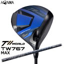 HONMA GOLF T//WORLD TW767 MAX ドライバー(2025) VIZARD EZ-C シャフト 本間ゴルフ ホンマゴルフ TOUR WOR...