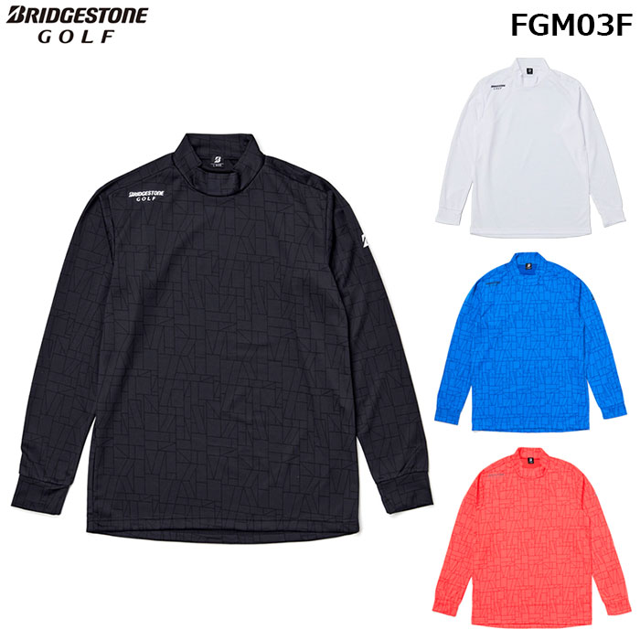 【一部即納OK】BRIDGESTONE 25年秋冬　【B-02】 長袖モックネックシャツ【FGM03F】ブリヂストン