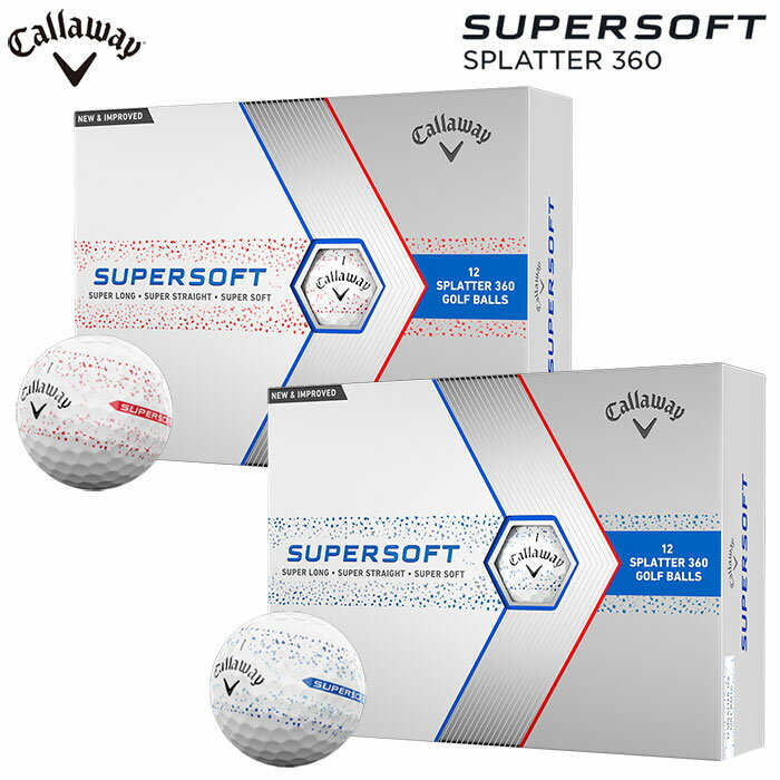 Callaway SUPERSOFT SPLATTER 360 ゴルフボール 2024 日本仕様1ダース（12個入り） スーパーソフト スプラッター キャロウェイ