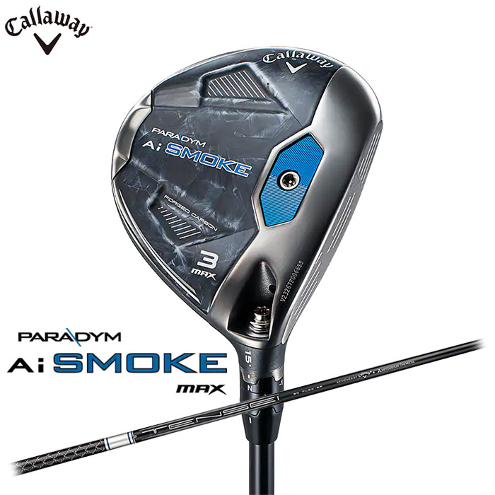 Callaway PARADYM Ai SMOKE MAX フェアウェイウッド 日本仕様 TENSEI 50 for Callaway シャフト キャロウェイ パラダイム スモーク