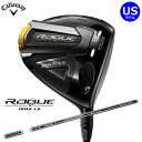 Callaway ROGUE ST MAX LS hCo[ USdl TENSEI AV White 65i'22j Vtg LEFC [OST }bNXLS