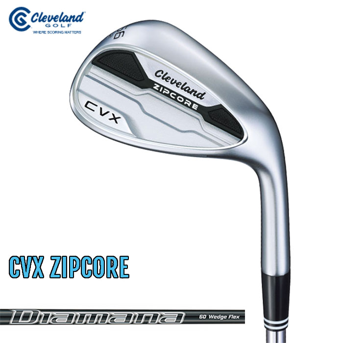 【一部即納OK】Cleveland CVX ZIPCORE ウェッジ Diamana for CG 2 カーボンシャフト 【クリーブランド ジップコア】