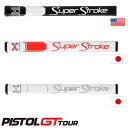 Super Stroke -スーパーストローク- PISTOL GT TOUR 【ピストルGTツアー】パターグリップ