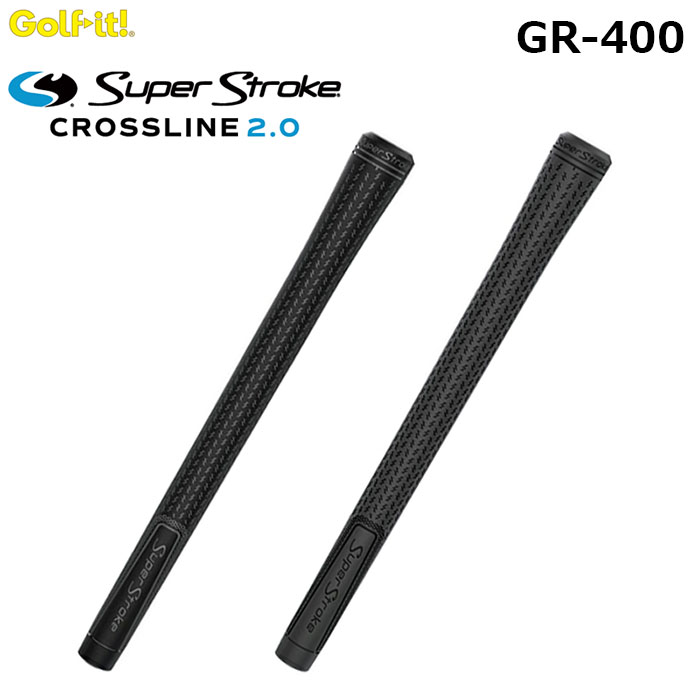 LITE -ライト- Super Stroke CROSS LINE 2.0 グリップ【GR-400】口径：60 バックライン無しスーパーストローク クロスライン 2.0
