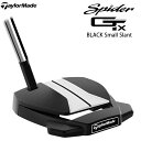 TaylorMade Spider GTx BLACK Small Slant p^[ {dlX[Xge[[Ch XpC_[GTx ubN