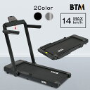 2025年最新モデル 電動ランニングマシン ルームランナー 低床設計 MAX14km/h BTM 薄型 シンプル オシャレ ダイエット器具 有酸素運動 静音 折りたたみ 家庭用 エクササイズ 衝撃吸収 室内運動 健康器具