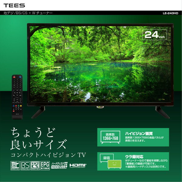 ちょうど良いサイズコンパクトハイビジョンTVハイビジョン画質画素数1366×768の液晶パネルが表現力を支えます。ウラ画対応Wチューナーなので番組を視聴しながら「裏番組」の録画が可能です。録画用ハードディスクは別売りです。プライベートスペースやベッドルームに豊富な接続端子PC、ゲーム機などHDMI端子搭載機器(別売)DVDプレーヤーなど、ミニコンボなど(別売)USBハードディスク(別売)ルーター(別売)HDMI映像と音声を1本のケーブルで伝送できる美しく滑らかな映像体験HDMI接続端子　2系統搭載映像と音声を1本のケーブルで高品位な信号でやり取りできる接続規格です。USB接続端子録画専用USBを1系統搭載しています。スピーカー出力3W+3W、合計6Wのスピーカーを搭載しています。大容量HDD対応3Tのハードディスクに対応可能です。ハードディスクは別売りです。規格【仕様】チューナー：地上×2 UHF(13-62ch) CATV(C13-C63)BS/110°CS×2 1032-2071MHz液晶パネル：画面サイズ 24V型アスペクト比 16:9画素数 1366×798入出力端子：音声出力 1系統(Φ3.5mmステレオミニピンジャック)B-CASスロット 1系統(miniB-CAS)アンテナ入力 2系統(地上デジタル/BS/110°CS)AV入力(RCAジャック) 1系統(映像/音声左右)HDMI入力(1.4) 2系統(HDMI1：ARC対応)光デジタル音声出力 1系統録画専用USB 1系統LAN 1系統(RJ45)スピーカー出力：3W＋3W便利機能：ダブルチューナーEPG(電子番組表)USBハードディスク録画(3TBまで対応)オフタイマー電源：使用電源 AC100V 50/60Hz定格消費電力 35W待機電力 0.5W年間消費電力 62kWh/年壁面設置：VESA 100×100mm(M4ネジ)使用条件：周囲温度0℃～35℃　周囲湿度20％～80％(結露のないこと)付属品：リモコン（動作テスト用単4形乾電池×2本)、スタンド(左右)、スタンド取付用ネジ×4本、B-CASカード、取扱説明書、保証書【注意事項】本製品は日本国内専用です。This product is designed for use in Japan only.本製品の補償内容は、保証書に記載されている保証規約に準じています。本製品の仕様は改良のため予告なく変更されることがありますので、ご了承ください。アンテナケーブルは付属しておりません。本製品に接続可能なケーブルでも、外部機器との相性により接続しても使用できない場合があります。ケーブルテレビや外部機器を接続の際は、それぞれの取扱説明書をお読みください。電源コードのプラグは万がーの事故防止に備えて、すぐに外せるコンセントへ接続してご使用ください。出荷条件3営業日以内ちょうど良いサイズコンパクトハイビジョンTVハイビジョン画質画素数1366×768の液晶パネルが表現力を支えます。ウラ画対応Wチューナーなので番組を視聴しながら「裏番組」の録画が可能です。録画用ハードディスクは別売りです。プライベートスペースやベッドルームに豊富な接続端子PC、ゲーム機などHDMI端子搭載機器(別売)DVDプレーヤーなど、ミニコンボなど(別売)USBハードディスク(別売)ルーター(別売)HDMI映像と音声を1本のケーブルで伝送できる美しく滑らかな映像体験HDMI接続端子　2系統搭載映像と音声を1本のケーブルで高品位な信号でやり取りできる接続規格です。USB接続端子録画専用USBを1系統搭載しています。スピーカー出力3W+3W、合計6Wのスピーカーを搭載しています。大容量HDD対応3Tのハードディスクに対応可能です。ハードディスクは別売りです。規格【仕様】チューナー：地上×2 UHF(13-62ch) CATV(C13-C63)BS/110°CS×2 1032-2071MHz液晶パネル：画面サイズ 24V型アスペクト比 16:9画素数 1366×798入出力端子：音声出力 1系統(Φ3.5mmステレオミニピンジャック)B-CASスロット 1系統(miniB-CAS)アンテナ入力 2系統(地上デジタル/BS/110°CS)AV入力(RCAジャック) 1系統(映像/音声左右)HDMI入力(1.4) 2系統(HDMI1：ARC対応)光デジタル音声出力 1系統録画専用USB 1系統LAN 1系統(RJ45)スピーカー出力：3W＋3W便利機能：ダブルチューナーEPG(電子番組表)USBハードディスク録画(3TBまで対応)オフタイマー電源：使用電源 AC100V 50/60Hz定格消費電力 35W待機電力 0.5W年間消費電力 62kWh/年壁面設置：VESA 100×100mm(M4ネジ)使用条件：周囲温度0℃～35℃　周囲湿度20％～80％(結露のないこと)付属品：リモコン（動作テスト用単4形乾電池×2本)、スタンド(左右)、スタンド取付用ネジ×4本、B-CASカード、取扱説明書、保証書【注意事項】本製品は日本国内専用です。This product is designed for use in Japan only.本製品の補償内容は、保証書に記載されている保証規約に準じています。本製品の仕様は改良のため予告なく変更されることがありますので、ご了承ください。アンテナケーブルは付属しておりません。本製品に接続可能なケーブルでも、外部機器との相性により接続しても使用できない場合があります。ケーブルテレビや外部機器を接続の際は、それぞれの取扱説明書をお読みください。電源コードのプラグは万がーの事故防止に備えて、すぐに外せるコンセントへ接続してご使用ください。出荷条件3営業日以内