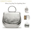 Gretchen(グレッチェン) Ebony Loop Bag Two Sparkling Silver シルバー レディースパーティーバッグ 披露宴 結婚式 ウエディング セレモニーバッグ