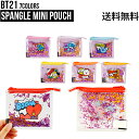 BT21 Spangle Mini Pouch【送料無料】BTS公式グッズ PVCポーチ 透明ポーチ 収納 化粧品 小さめ デイリーポーチ コスメ 化粧ポーチ ケーブル収納 小物入れ 充電器 バッテリー ミニポーチ ケーブルポーチ ケーブル収納 便利 旅行 正規品 かわいい ギフト プレゼント 韓国 K-POP