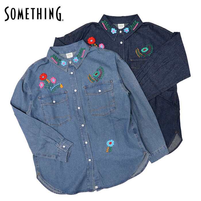 Rakuten - サムシング レディース デニムシャツ 長袖 ビッグシルエット トップス SOMETHING EMB.BIG DENIM SHIRTS