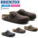 ビルケンシュトック サンダル レディース ボストン オイルドレザー 天然皮革 ナロー フィット (幅狭) BIRKENSTOCK BOSTON OILED