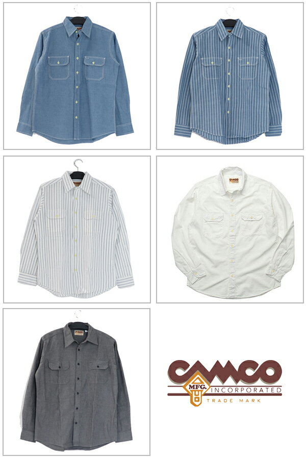 カムコ シャンブレー ワーク シャツ 長袖 3色展開 送料無料 即納 Camco L/S Chambray Work Shirts