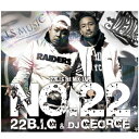 No.22/22 B.I.G mixed by DJ GEORGE 1st mix ALBUM