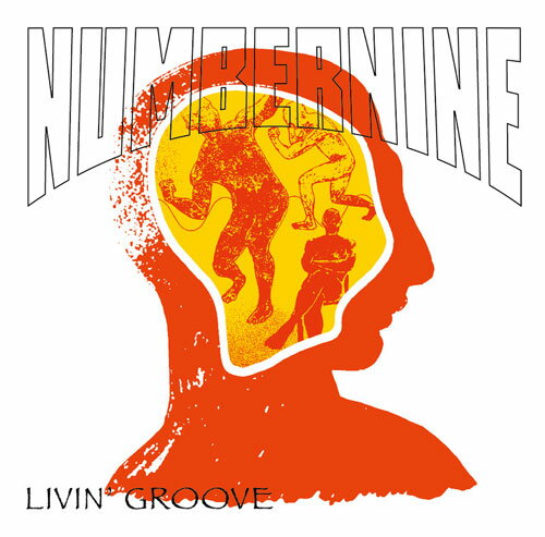 NUMBERNINE / LIVIN’GROOVE
