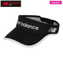 【全品P10倍+最大10000円OFFクーポン配布中♪】7/10まで ニューバランス レディース クローズドメッシュ バイザー 012-5187511 010 ...