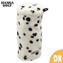 HANSA ゴルフ ヘッドカバー ダルメシアン ドライバー用 BH8598 ぬいぐるみ ハンサ 誕生日 プレゼント 親子 干支 動物 犬 猫 鳥 犬 アニマル ...