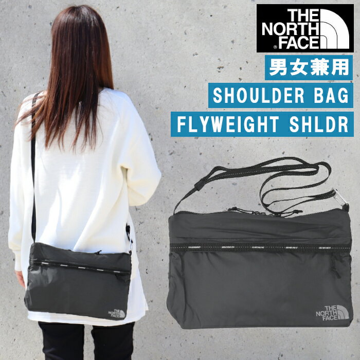 ＊ザ・ノース・フェイス バッグ FLYWEIGHT SHLDR BG NF0A52TIMN8 フライウェイト ショルダーバッグ サコッシュ ナイロン THE NORTH FACE ノースフェイス 男女兼用 ab-515000