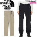 ザノースフェイス THE NORTH FACE VERB PANT バーブパンツ