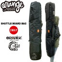 スノーボード ケース オレンジ シャトルボードバッグ ORAN'GE SHUTTLE BOARD BAG
