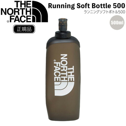 ザ ノースフェイス THE NORTH FACE ラン ソフトボトル RUN SF BOTTLE 500 ザ ノースフェイス THE NORTH FACE ラン ソフトボトル RUN SF BOTTLE 500