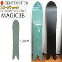 【予約】 25-26 ゲンテンスティック マジック38 GENTEMSTICK MAGIC38 スノーボード 板 25-26-BO-GTS パウダー カービング...