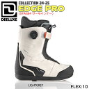24-25 ディーラックス エッジプロS4 DEELUXE EDGE PRO S4 スノーボード 靴 ライトグレー 26.5cm 27.5cm