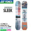 【予約】 25-26 ヨネックス スリーク YONEX SLEEK スノーボード 板 25-26-BO-YNX 138 142 146