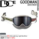 【予約】 25-26 ダイス グッドマン WGRY 調光×ULTRAライトグレイ/ライトシルバーミラー DICE GOODMAN スキー スノーボード ゴーグル 25-26-GG-DIC