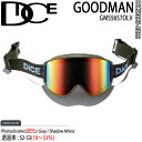 【予約】 25-26 ダイス グッドマン OLV 調光×グレイ/シャドーミラー DICE GOODMAN スキー スノーボード ゴーグル 25-26-GG-DIC(4)