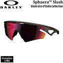 オークリー サングラス スファエラ スラッシュ OAKLEY SPHAERA SLASH GIRO D'ITALIA GREY SMOKE PRIZM ROAD スポーツサングラス 自転車 ロードバイク