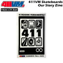 スケボー 411VM Skateboards Our Story Zine ジン メール便配送