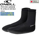 オニール ブーツ 25-26 ONEILL PSYCHO ARMOR W-ANKLE SOCKS 4mm 先丸 サイコアーマー ダブル アンクルソックス サーフィン 日本製 AFW-850A3