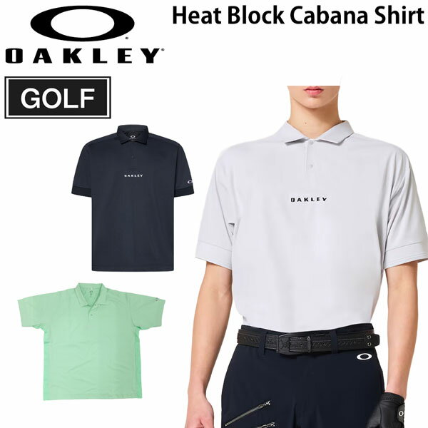 Rakuten - オークリー ゴルフ ウェア OAKLEY HEAT BLOCK CABANA 開襟 半袖シャツ GOLF