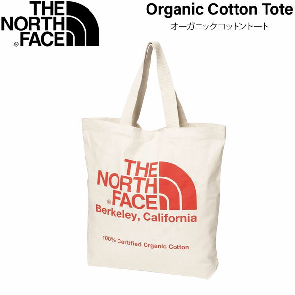 【値下げ】ザ ノースフェイス オーガニックコットントート NR THE NORTH FACE トートバッグ