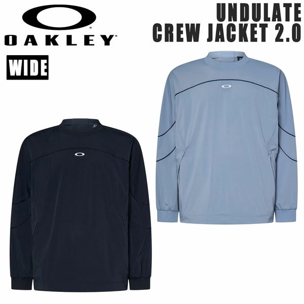 オークリー ゴルフ ウェア OAKLEY UNDULATE CREW プルオーバー ウインド ジャケット 2.0 GOLF