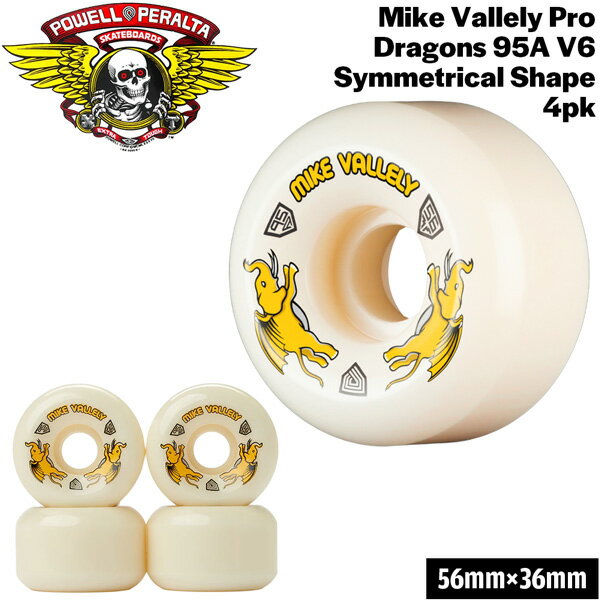 ウィール パウエルペラルタ POWELL PERALTA DRAGON FORMULA MIKE VALLELY 56 x 36mm 95A V6 4個セット ドラゴンフォーミュラー