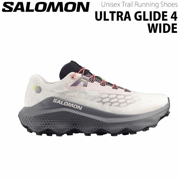 サロモン ULTRA GLIDE 4 WIDE トレイルランニングシューズ トレラン ランニング 幅広 ワイド クッション SALOMON 国内正規品