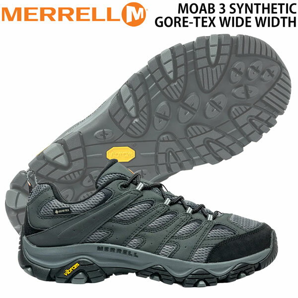 メレル モアブ3シンセティックゴアテックスワイド MERRELL MOAB 3 SYNTHETIC GORE-TEX WIDEWIDTH ウォーキング トレッキング 靴 グラナイト 7 7.5 8 8.5 9 9.5 10