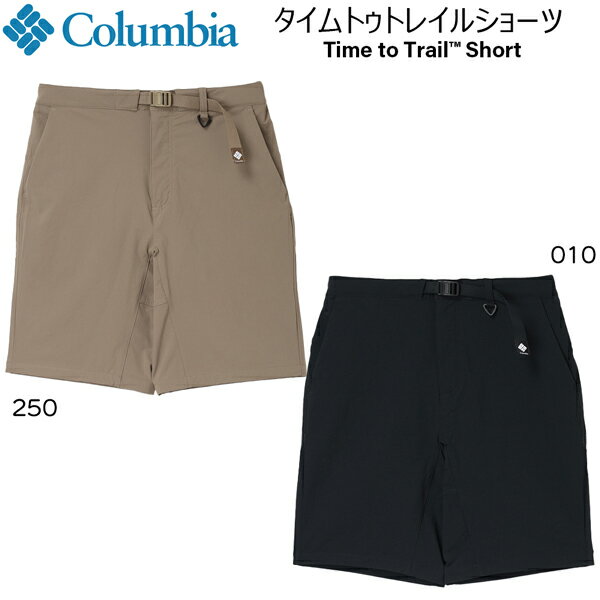Rakuten - コロンビア タイムトゥトレイルショーツ COLUMBIA ハイク トレッキング ショートパンツ 011 250 S M L XL