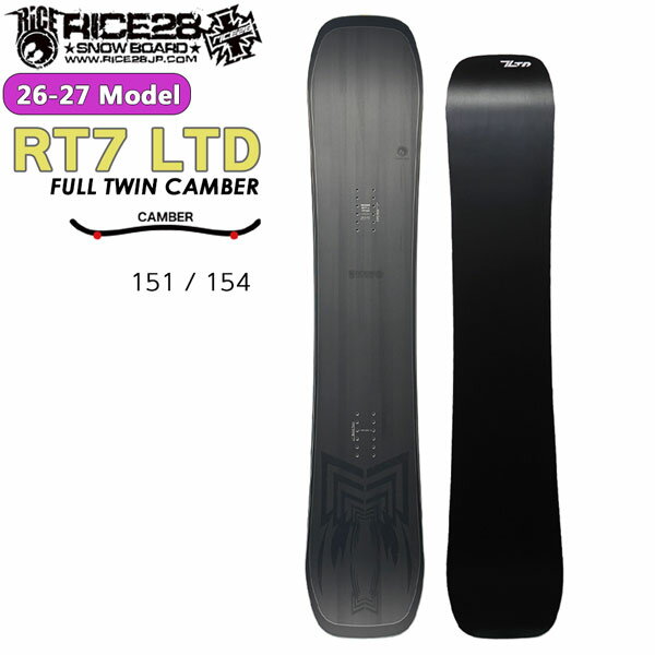 Rice28 - 予約 RICE28 RT7 LTD スノーボード 板 限定モデル グラトリ ラントリ 高反発 ダブルキャンバー 軽量 ツイン 国産 ライス28 26-27-BO-R28 151 154