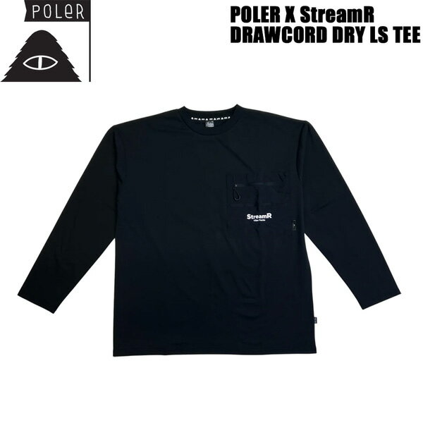 Rakuten - POLER×StreamR StreamR DRAWCORD DRY LS TEE ポーラー ストリーマー 長袖 Tシャツ メンズ レディース ドライ 速乾 ドローコード付き 釣り アウトドア UV対策 ロンT 軽量 正規品 メール便配送